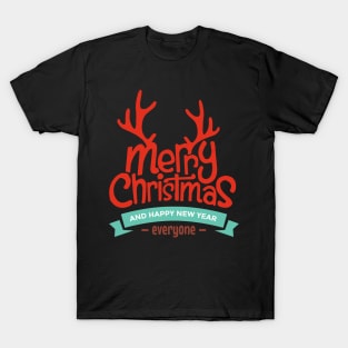 Christmas reindeer - Happy Christmas and a happy new year! - Available in stickers, clothing, etc T-Shirt